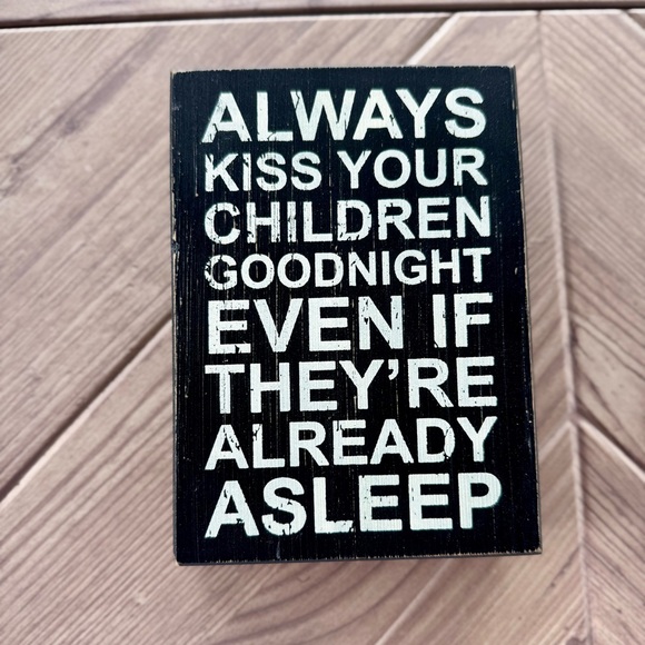 unknown Other - Black and White Inspirational Wooden Sign